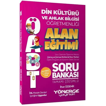 Yönerge Yayınları Öabt Dkab Din Kültürü Öğretmenliği Alan Bilgisi Soru Bankası Çözümlü Ilhan Özdemir