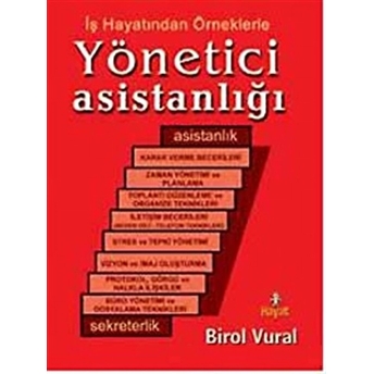 Yönetici Asistanlığı Birol Vural