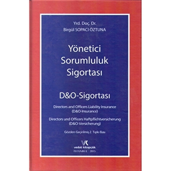 Yönetici Sorumluluk Sigortası Ciltli Birgül Sopacı Öztuna