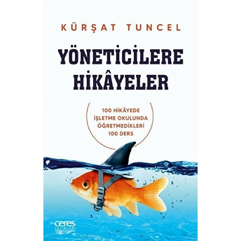 Yöneticilere Hikayeler Kürşat Tuncel