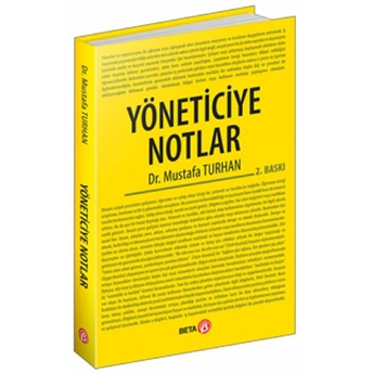 Yöneticiye Notlar Mustafa Turhan