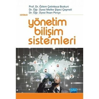 Yönetim Bilişim Sistemleri - Özlem Çetinkaya Bozkurt