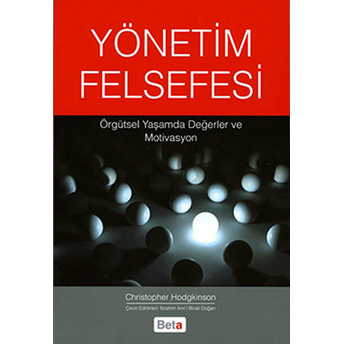 Yönetim Felsefesi Christopher Hodgkinson