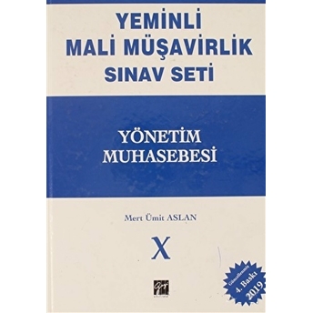 Yönetim Muhasebesi - Yeminli Mali Müşavirlik Sınav Ciilt 10 Ciltli Mert Ümit Aslan