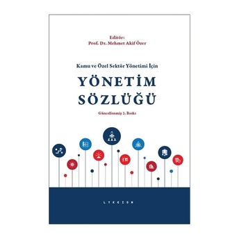 Yönetim Sözlüğü Mehmet Akif Özer