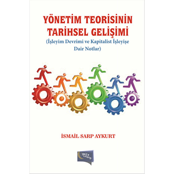 Yönetim Teorisinin Tarihsel Gelişimi