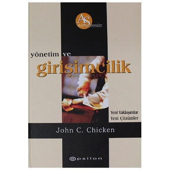 Yönetim Ve Girişimcilik Ciltli John C. Chicken