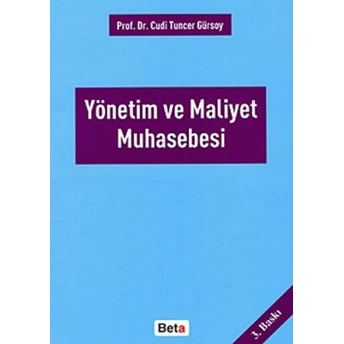 Yönetim Ve Maliyet Muhasebesi Ciltli Cudi Tuncer Gürsoy