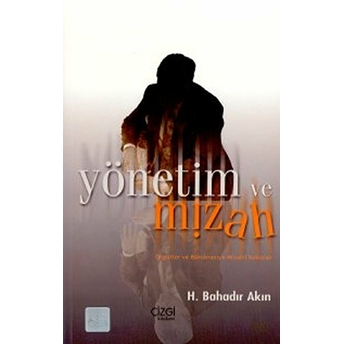 Yönetim Ve Mizah H. Bahadır Akın