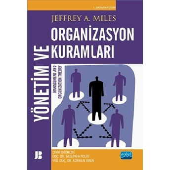 Yönetim Ve Organizasyon Kuramları - Management And Organization Theory