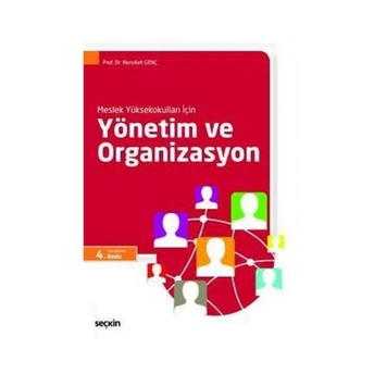 Yönetim Ve Organizasyon (Myo) Nurullah Genç Nurullah Genç