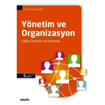 Yönetim Ve Organizasyon Nurullah Genç