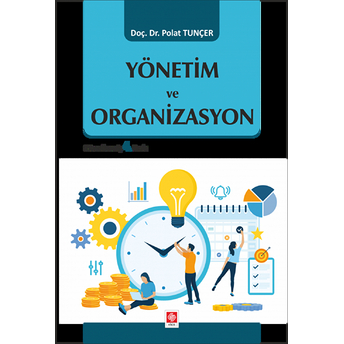 Yönetim Ve Organizasyon Polat Tunçer