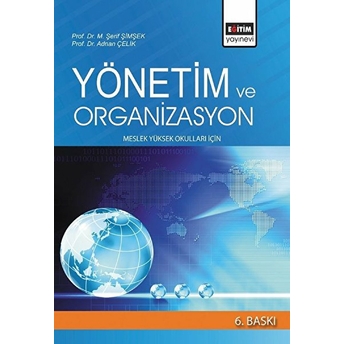 Yönetim Ve Organizasyon Şerif Şimşek