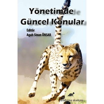 Yönetimde Güncel Konular Agah Sinan Ünsar