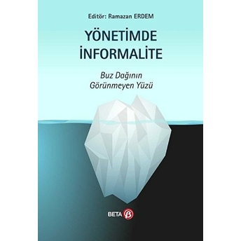 Yönetimde Informalite - Ramazan Erdem