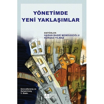 Yönetimde Yeni Yaklaşımlar Kolektif