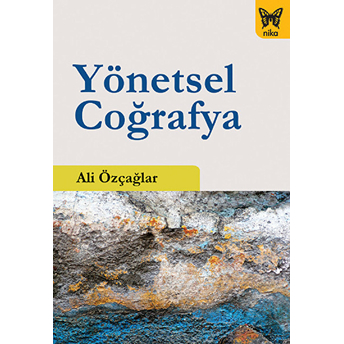 Yönetsel Coğrafya Ali Özçağlar