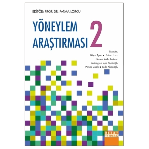 Yöneylem Araştırması 2 - Fatma Lorcu 9786052544211