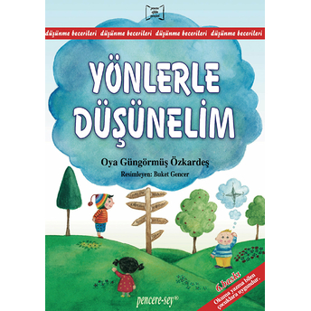 Yönlerle Düşünelim Oya Güngörmüş Özkardeş