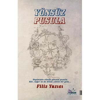 Yönsüz Pusula Filiz Yazıcı