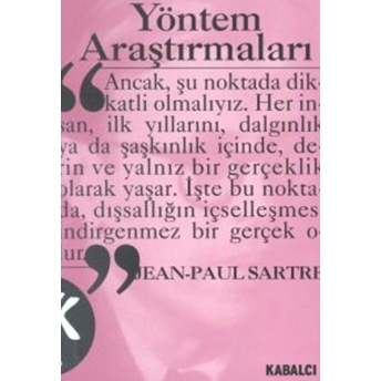 Yöntem Araştırmaları Jean Paul Sartre