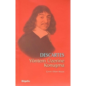 Yöntem Üzerine Konuşma Rene Descartes