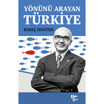 Yönünü Arayan Türkiye