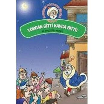 Yorgan Gitti Kavga Bitti! M. Halistin Kukul