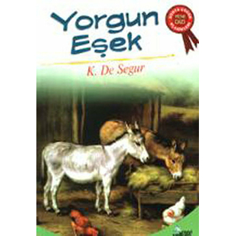 Yorgun Eşek-Kontes De Segur