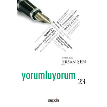 Yorumluyorum – 23 Ersan Şen