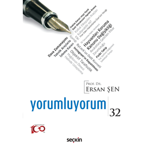 Yorumluyorum – 32 Ersan Şen