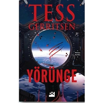 Yörünge Tess Gerritsen