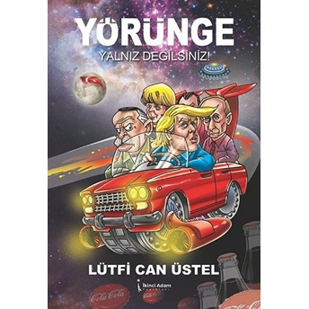 Yörünge - Yalnız Değilsiniz! - Lütfi Can Üstel