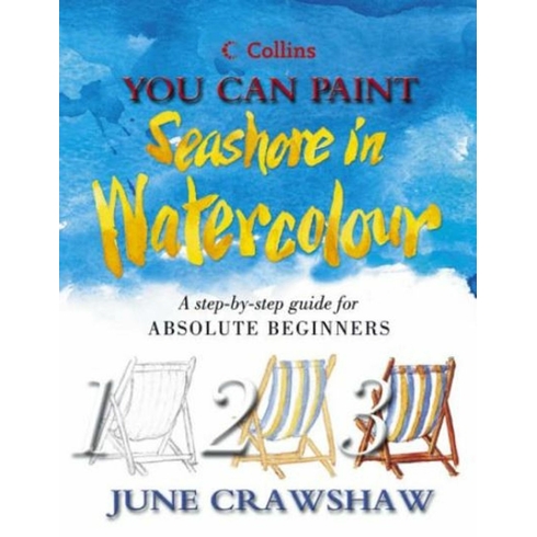 You Can Paint Seashore In Watercolour Ciltli June Crawshaw