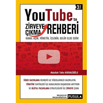 Youtube'da Zirveye Çıkma Rehberi Abdullah Talha Karaalioğlu