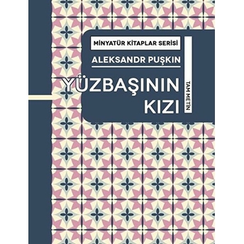 Yüzbaşının Kızı - Aleksandr Puşkın