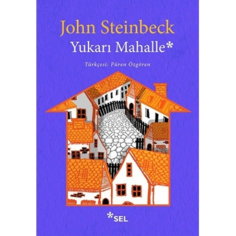 Yukarı Mahalle John Steinbeck