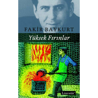 Yüksek Fırınlar Fakir Baykurt