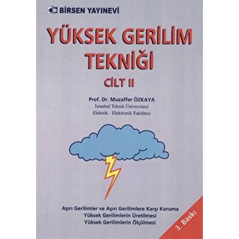 Yüksek Gerilim Tekniği 2 - Muzaffer Özkaya