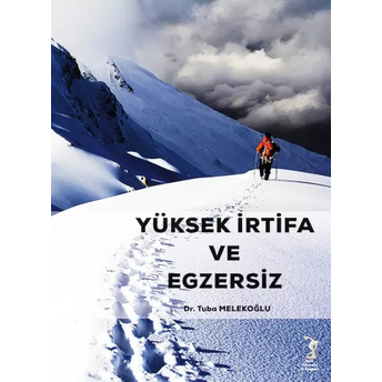 Yüksek Irtifa Ve Egzersiz Tuba Melekoğlu