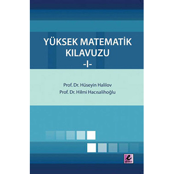 Yüksek Matematik Kılavuzu Hilmi Hacısalihoğlu