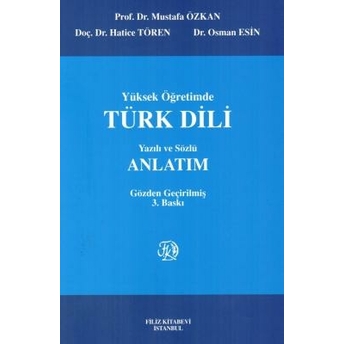 Yüksek Öğretimde Türk Dili Yazılı Ve Sözlü Anlatım Osman Esin