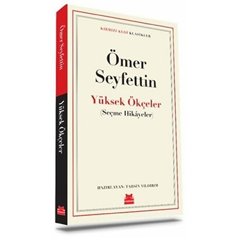 Yüksek Ökçeler Ömer Seyfettin