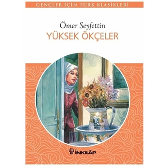 Yüksek Ökçeler Ömer Seyfettin