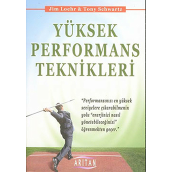 Yüksek Performans Teknikleri Jim Loehr