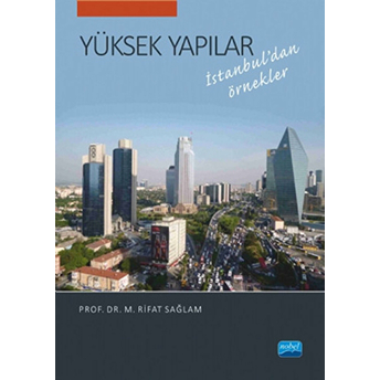 Yüksek Yapılar: Istanbul’dan Örnekler