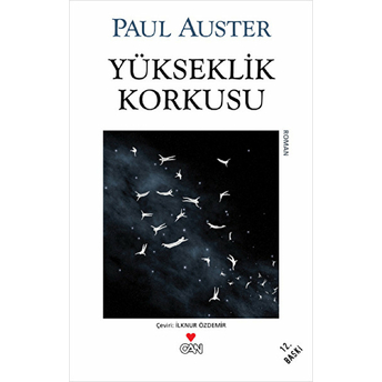 Yükseklik Korkusu Paul Auster