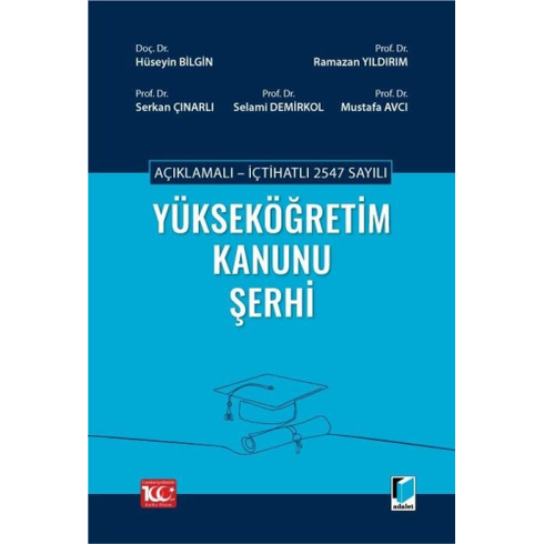 Yükseköğretim Kanunu Şerhi Hüseyin Bilgin