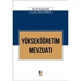 Yükseköğretim Mevzuatı Gökhan Güncan